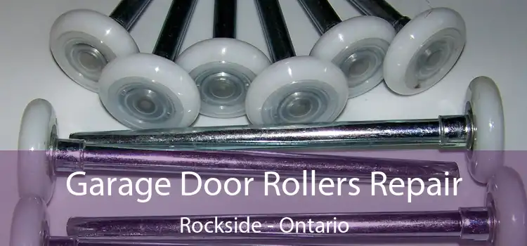 Garage Door Rollers Repair Rockside - Ontario