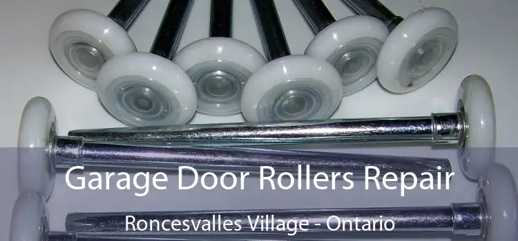 Garage Door Rollers Repair Roncesvalles Village - Ontario
