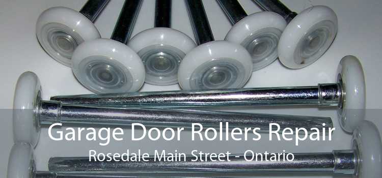 Garage Door Rollers Repair Rosedale Main Street - Ontario