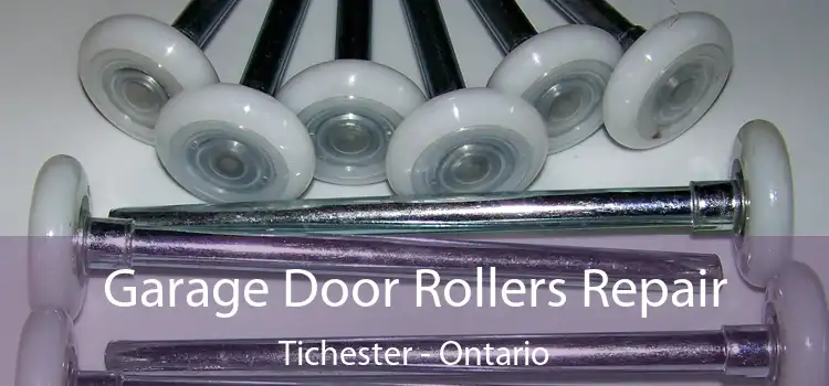Garage Door Rollers Repair Tichester - Ontario