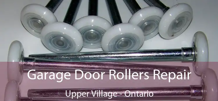 Garage Door Rollers Repair Upper Village - Ontario