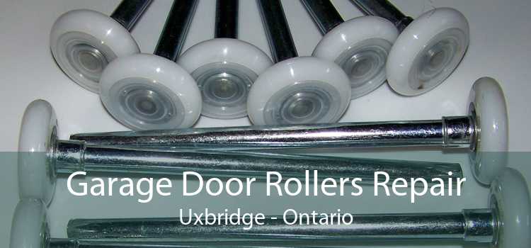 Garage Door Rollers Repair Uxbridge - Ontario