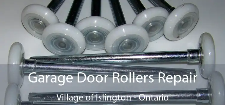 Garage Door Rollers Repair Village of Islington - Ontario