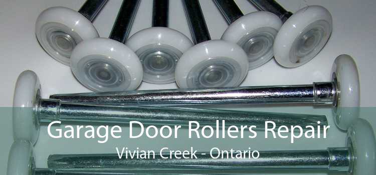 Garage Door Rollers Repair Vivian Creek - Ontario