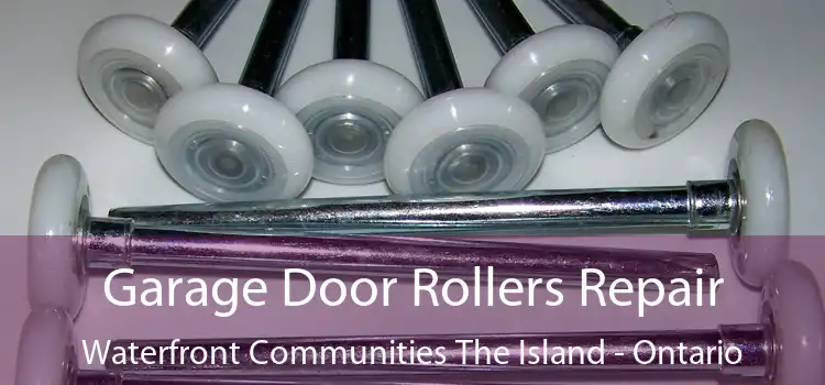 Garage Door Rollers Repair Waterfront Communities The Island - Ontario