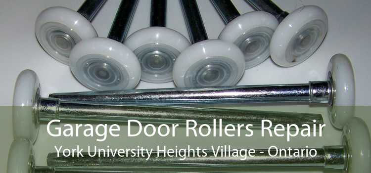 Garage Door Rollers Repair York University Heights Village - Ontario