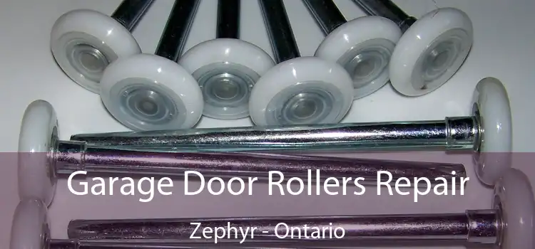 Garage Door Rollers Repair Zephyr - Ontario