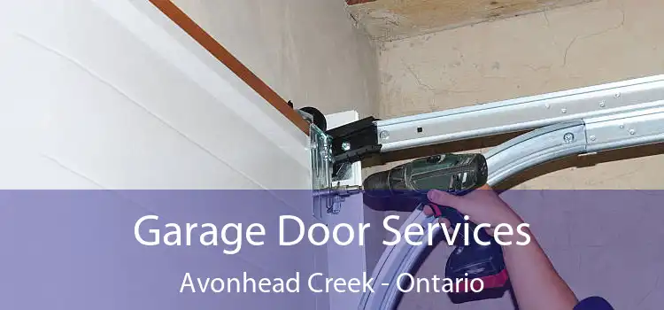 Garage Door Services Avonhead Creek - Ontario