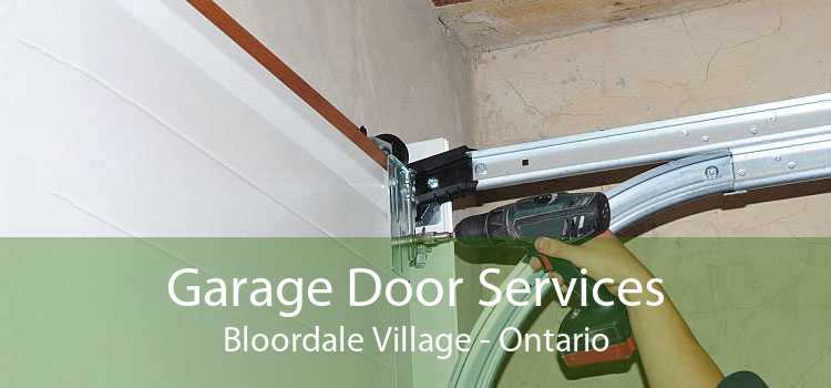Garage Door Services Bloordale Village - Ontario