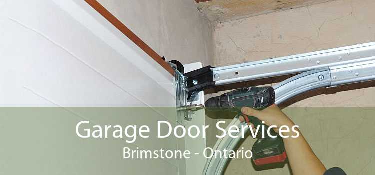 Garage Door Services Brimstone - Ontario