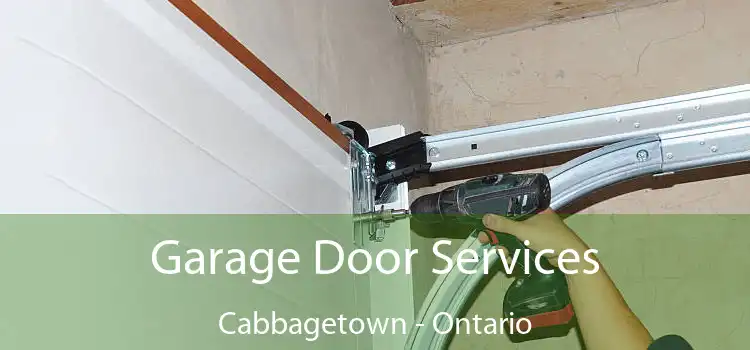 Garage Door Services Cabbagetown - Ontario