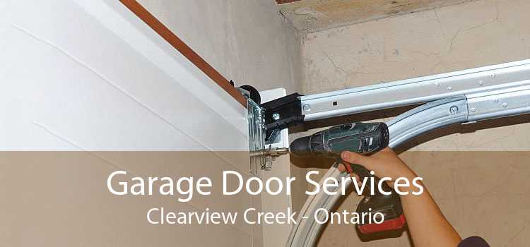 Garage Door Services Clearview Creek - Ontario