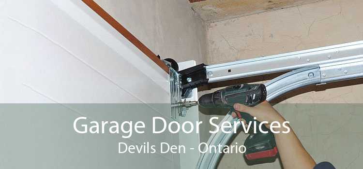 Garage Door Services Devils Den - Ontario