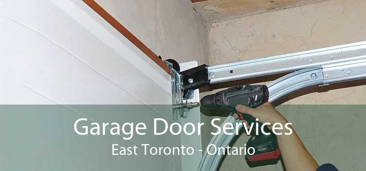 Garage Door Services East Toronto - Ontario