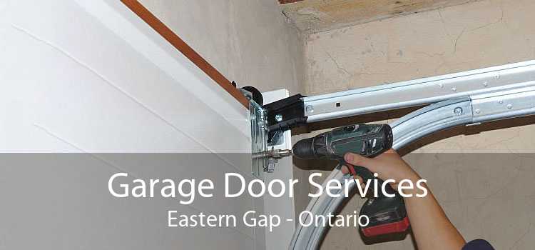 Garage Door Services Eastern Gap - Ontario