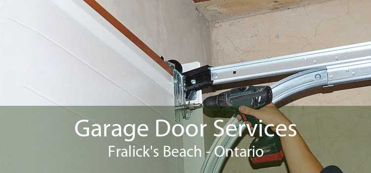 Garage Door Services Fralick's Beach - Ontario