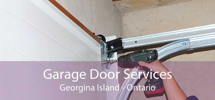 Garage Door Services Georgina Island - Ontario