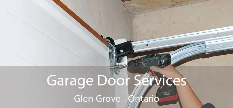 Garage Door Services Glen Grove - Ontario