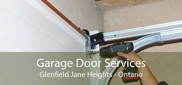 Garage Door Services Glenfield Jane Heights - Ontario