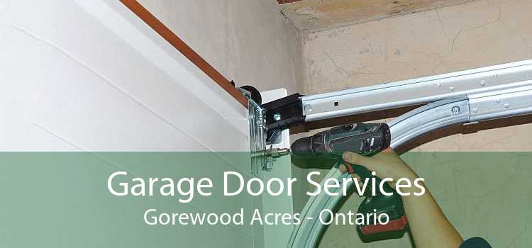Garage Door Services Gorewood Acres - Ontario