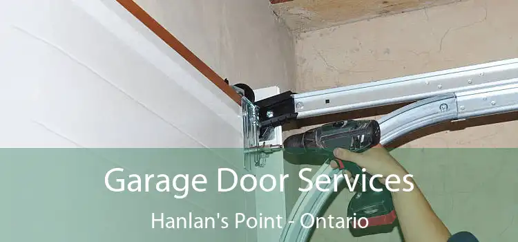 Garage Door Services Hanlan's Point - Ontario