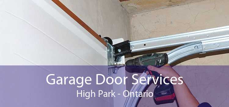 Garage Door Services High Park - Ontario