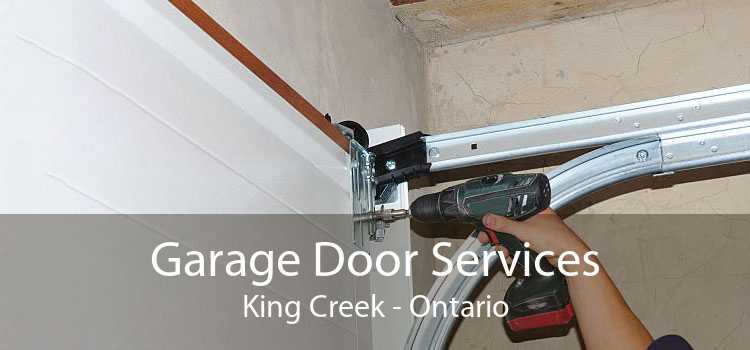 Garage Door Services King Creek - Ontario