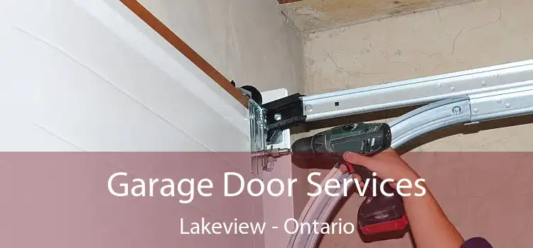 Garage Door Services Lakeview - Ontario