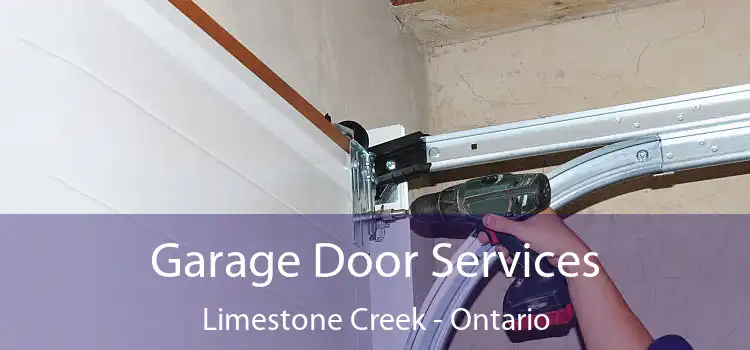 Garage Door Services Limestone Creek - Ontario