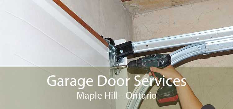 Garage Door Services Maple Hill - Ontario