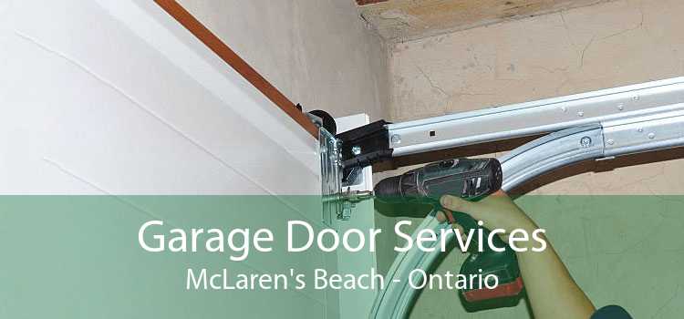 Garage Door Services McLaren's Beach - Ontario