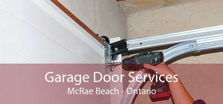 Garage Door Services McRae Beach - Ontario