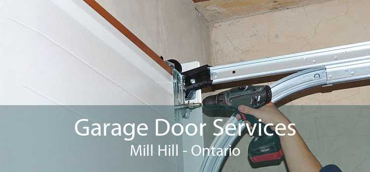 Garage Door Services Mill Hill - Ontario