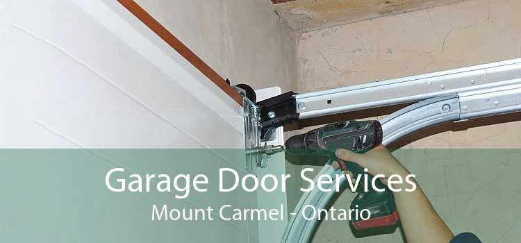 Garage Door Services Mount Carmel - Ontario