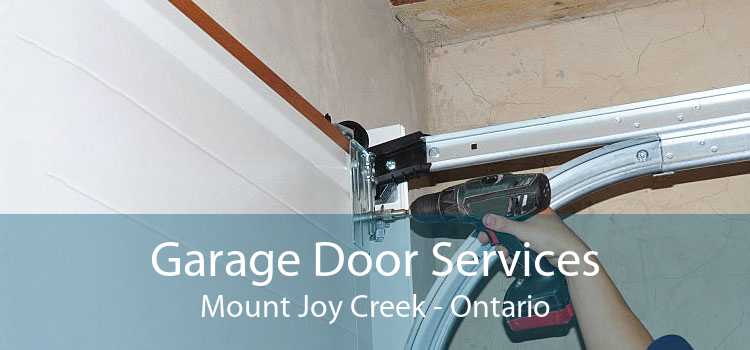 Garage Door Services Mount Joy Creek - Ontario