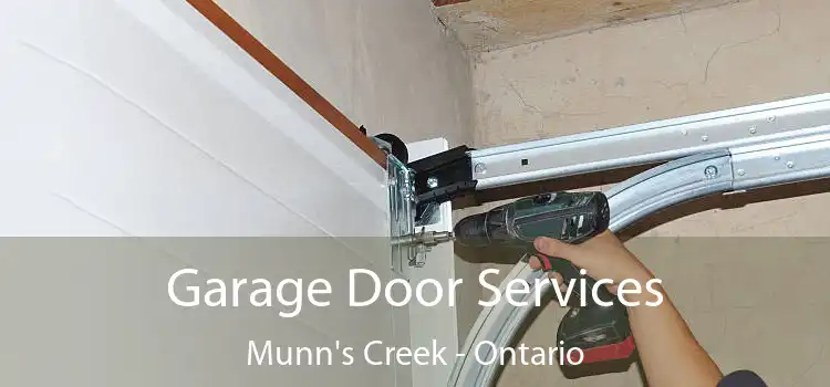 Garage Door Services Munn's Creek - Ontario