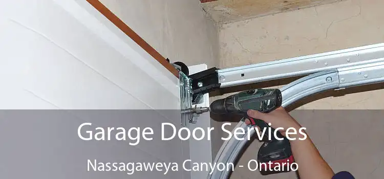 Garage Door Services Nassagaweya Canyon - Ontario