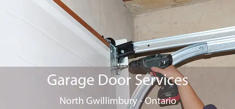 Garage Door Services North Gwillimbury - Ontario