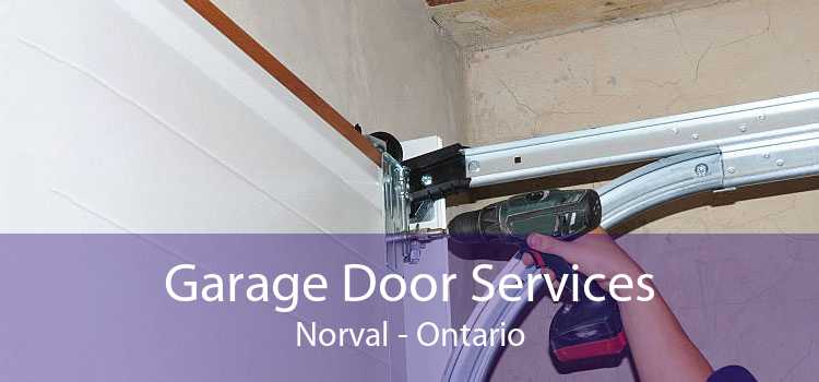 Garage Door Services Norval - Ontario