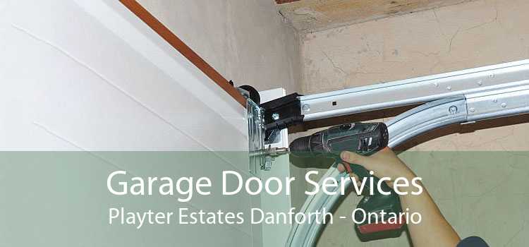 Garage Door Services Playter Estates Danforth - Ontario