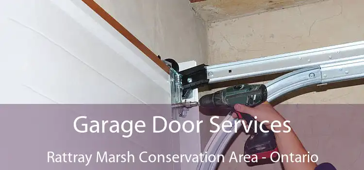 Garage Door Services Rattray Marsh Conservation Area - Ontario
