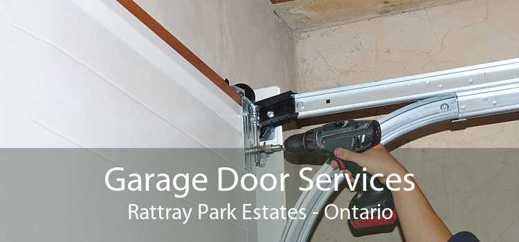 Garage Door Services Rattray Park Estates - Ontario