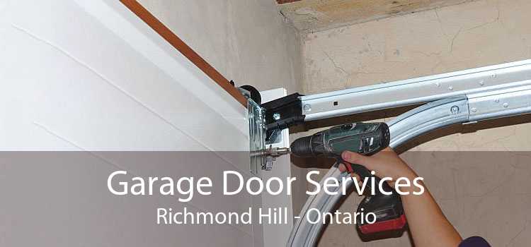 Garage Door Services Richmond Hill - Ontario