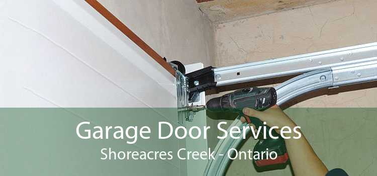 Garage Door Services Shoreacres Creek - Ontario
