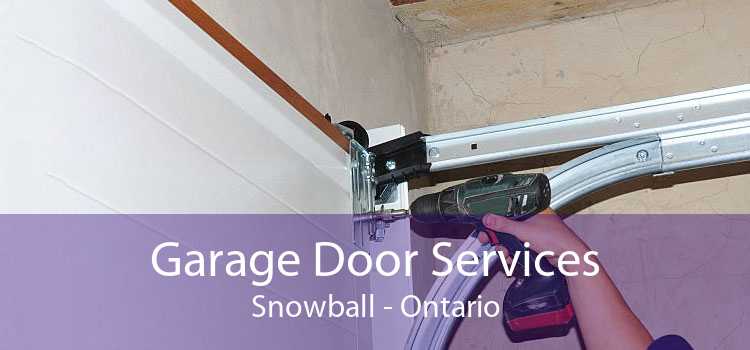 Garage Door Services Snowball - Ontario