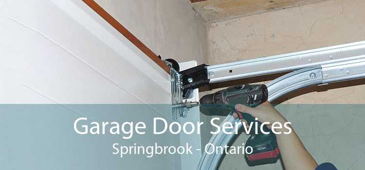 Garage Door Services Springbrook - Ontario