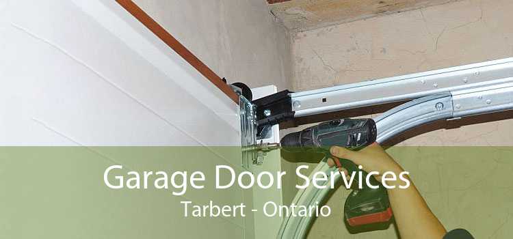 Garage Door Services Tarbert - Ontario