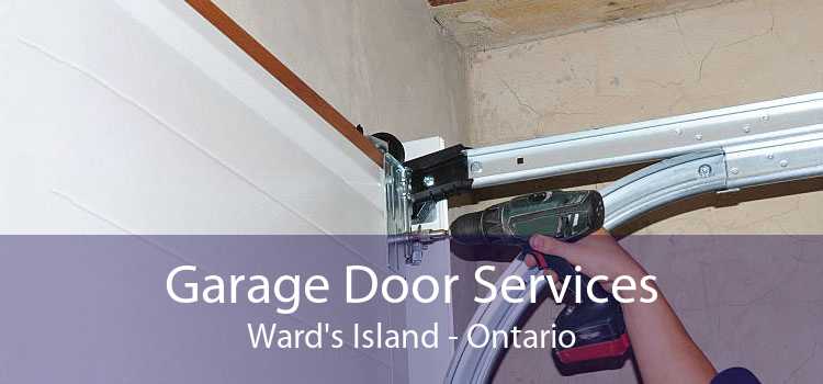 Garage Door Services Ward's Island - Ontario
