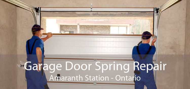 Garage Door Spring Repair Amaranth Station - Ontario