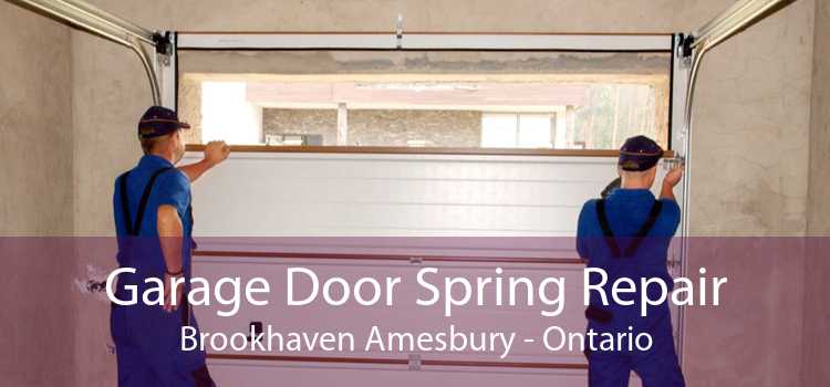 Garage Door Spring Repair Brookhaven Amesbury - Ontario